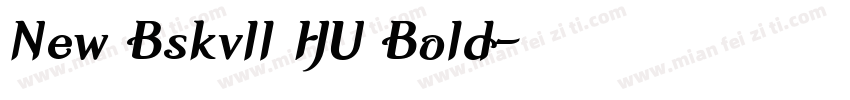 New Bskvll HU Bold字体转换